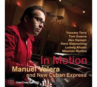 Manuel Valera and New Cuban Express In Motion (CD) Album