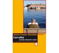 Manuel Vázquez Carvalho und die tätowierte Leiche: Ein Kriminalroma (Tascabile)