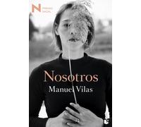 Manuel Vilas Nosotros: Premio Nadal de Novela 2023 (Tascabile)
