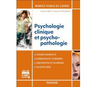 Manuel visuel de psychologie clinique et psychopathologie