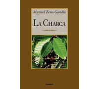 manuel, Zeno Gandia La Charca (Tascabile)