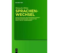 Manuela Böhm Sprachenwechsel (Copertina rigida) Studia Linguistica Germanica
