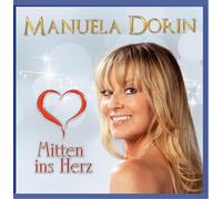 Dorin,Manuela Mitten Ins Herz (CD)