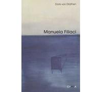 Manuela Filiaci. Ediz. multilingue