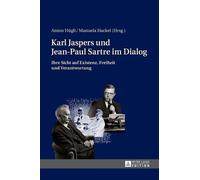 Manuela Hackel Karl Jaspers und Jean-Paul Sartre im Dialog (Copertina rigida)
