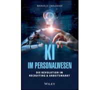 Manuela Lindlbauer KI im Personalwesen (Copertina rigida)