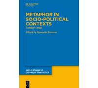 Manuela Romano Metaphor in Socio-Political Contexts (Copertina rigida)