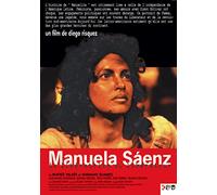 Manuela Saenz, la libératrice du libérateur