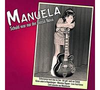 Manuela - Schuld War Nur Der