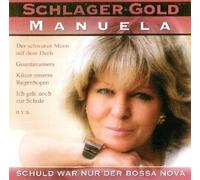 Manuela - Schuld War Nur der Bossa Nova