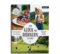 Manuela von Per Vom Glück, mit Hühnern zu leben: Hühnerfreund (Copertina rigida)