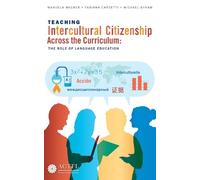 Manuela Wagner Teaching Intercultural Citizenship Across the Curricu (Tascabile)