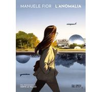 Manuele Fior L'ANOMALIA Oblomov Edizioni