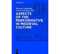 Manuele Gragnol Aspects of the Performative in Medieval Cult (Copertina rigida)