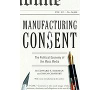 Edward S. Herman Noam Chomsky Manufacturing Consent (Tascabile)