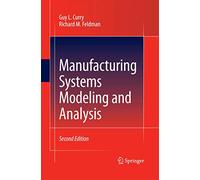 Manufacturing Systems Modeling and Analysis
