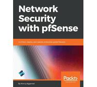 Manuj Aggarwal Network Security with pfSense (Tascabile)