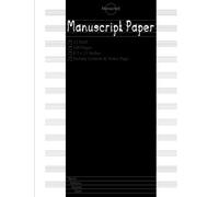 Manuscript: Blank Sheet Paper / Staff Paper / Composition / Musicians Notebook 12 Stave * 100 pages 8.5 x11 Inches with content and notes (Best Binding): Volume 1