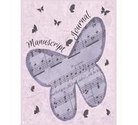 Manuscript Journal: Subtle Vintage Butterfly | Themed Blank Music Manuscript | 100 pages | 8.5 x 11 inches | 7 Staves Per Page