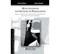 Manutenzione dei sistemi di produzione