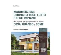 Manutenzione ordinaria degli edifici e degli impianti