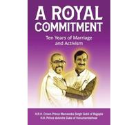 Manvendra Gohil Deandre Richardson A Royal Commitment (Tascabile)