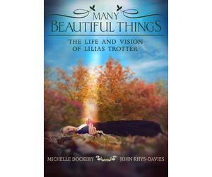 Many Beautiful Things: The Life And Vision Of Lilias Trotter (DVD) Jerry Eisley