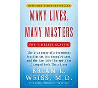 Brian L. Weiss Many Lives, Many Masters (Tascabile)