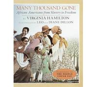 Many Thousand Gone: African Americans from Slavery to Freedom