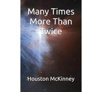 Many Times More Than Twice