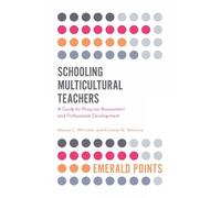 Manya Whitaker Kristina Valtierra Schooling Multicultural Teachers (Tascabile)
