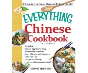 Manyee Elaine Mar The Everything Chinese Cookbook (Tascabile) Everything® Series