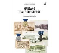 Manzano tra le due guerre