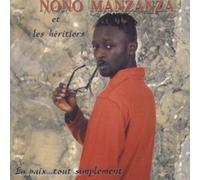 Manzanza & les Heritiers La paix ... tout simplement (CD)