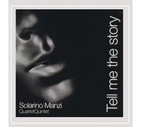 Manzi, Solarino - Tell Me The Story