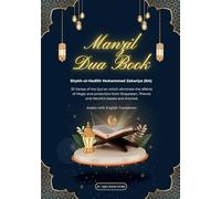 Manzil Dua Book: Arabic with English Translation - Protection and cure against Magic, Jinn, Shayateen, Witchcraft and other worldly troubles and calamities
