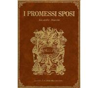 Manzoni,Alessandro. - I Promessi Sposi. Storia milanese del secolo XVII, scopert