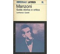Manzoni Guida Storica E Critica