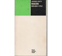 Manzoni. Ideologia e stile