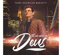 Manzotti, Padre Reginaldo - Ta Na Mao De Deus
