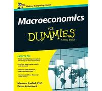 Manzur Rashid Peter Antonioni Macroeconomics For Dummies, UK Edition (Tascabile)