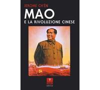 Mao e la Rivoluzione cinese