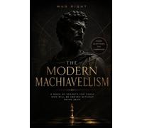 Mao Right The Modern Machiavellism (Tascabile)