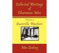 Mao Tse-Tung Mao Zedong Collected Writings of Chairman Mao (Tascabile)