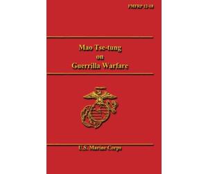 Mao Tse-tung on Guerrilla Warfare