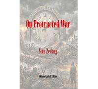 Mao Tse-Tung On Protracted War (Tascabile)