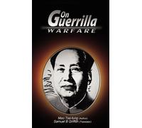Mao Zedong Mao Tse-Tung On Guerrilla Warfare (Copertina rigida)