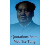 Mao Zedong Quotations from Mao Tse Tung (Tascabile)