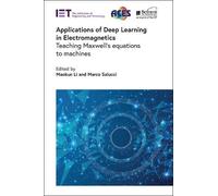 Maokun Li Marco S Applications of Deep Learning in Electromag (Copertina rigida)