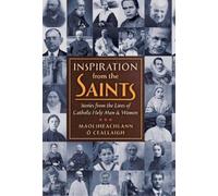 Maolsheachlann O Ceallaigh Inspiration from the Saints (Copertina rigida)
